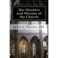 The Ministry and Mission of the Church