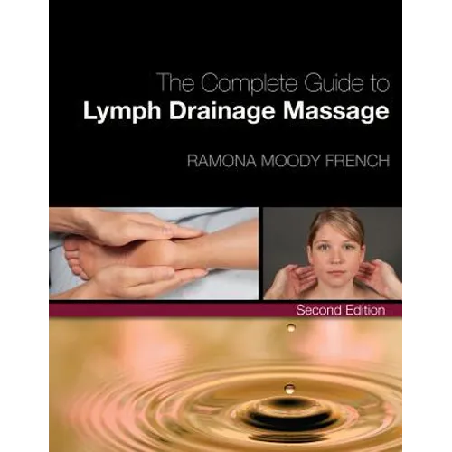Complete Guide to Lymph Drainage Massage