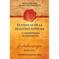 La Esencia De La Realidad Suprema: El Paramarthasara De Abhinavagupta