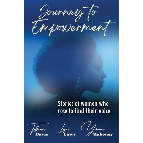 Journey to Empowerment