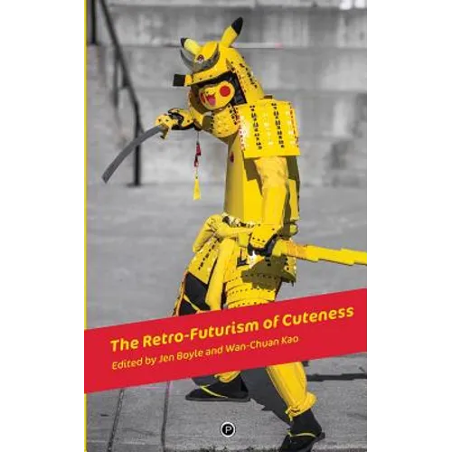 The Retro-Futurism of Cuteness
