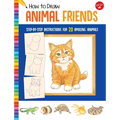 How to Draw Animal Friends: Step-By-Step Instructions for 20 Amazing Animals