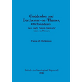Cuddesdon and Dorchester-on-Thames, Oxfordshire - two early Saxon 'princely' sites in Wessex