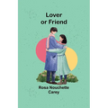 Lover or Friend