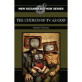 The Church of TV as God