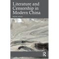 Literature and Censorship in Modern China