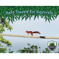 Safe Travels for Squirrels