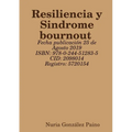 Resiliencia y Sindrome bournout