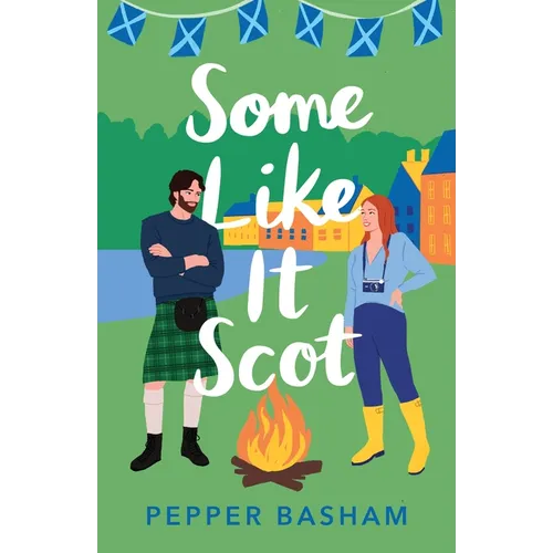 Some Like It Scot