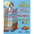A Tiny Vegetable, Many Mattresses, and the Science of the Princess and the Pea