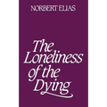 Loneliness of the Dying