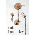 Low: Poems