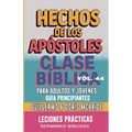 Clase Bíblica para Adultos y Jóvenes: Guía Principiantes - Hechos de los Apóstoles