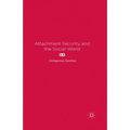 Attachment Security and the Social World