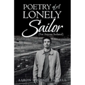 Poetry of a Lonely Sailor: (For Anyone Isolated)