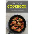 Gastritis Cookbook: MAIN COURSE - 60+ Easy to prepare at home recipes for a balanced and healthy diet