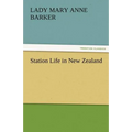 Station Life in New Zealand