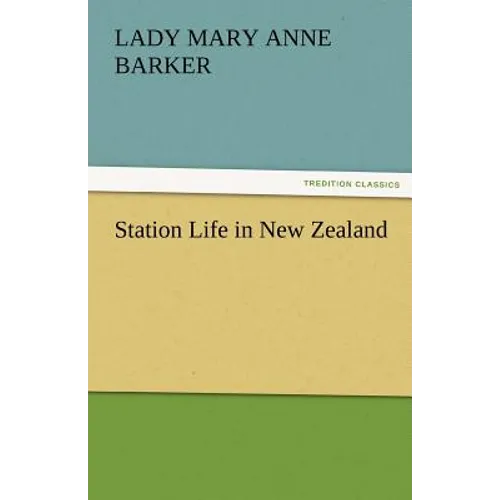 Station Life in New Zealand