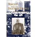 Voices from the Dexter Pulpit: Sermons from the First Church Pastored by Martin Luther King, Jr.