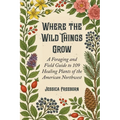 Where The Wild Things Grow