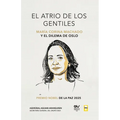El Atrio de Los Gentiles, María Corina Machado Y El Dilema de Oslo