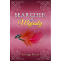 Searcher of Majesty