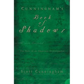 Cunningham's Book of Shadows: The Path of an American Traditionalist