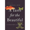 A Taste for the Beautiful: The Evolution of Attraction