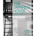 The Japanese House Since 1945