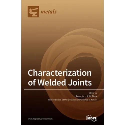 Characterization of Welded Joints