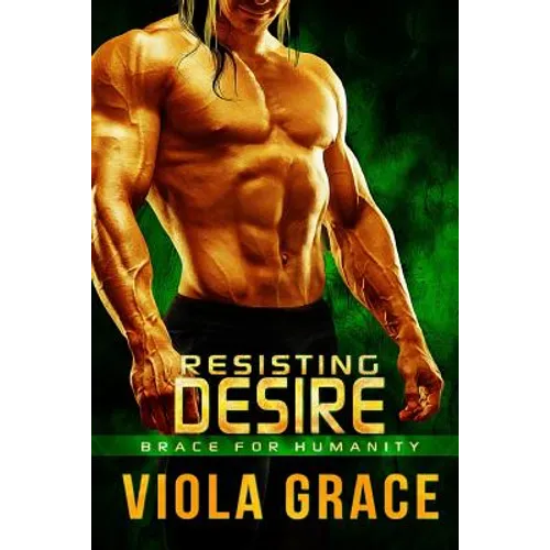 Resisting Desire