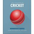 The Little Book of Cricket