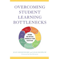 Overcoming Student Learning Bottlenecks: Decode the Critical Thinking of Your Discipline