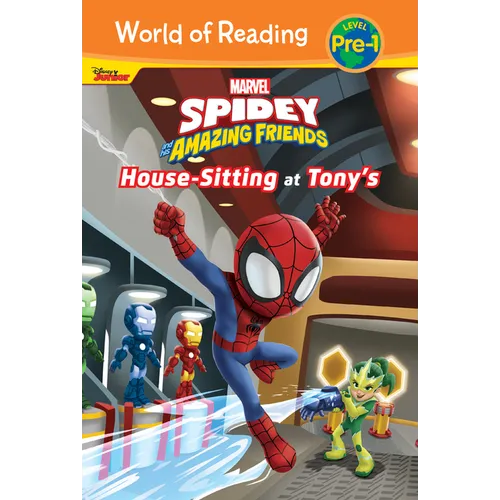 Spidey and His Amazing Friends: House-Sitting at Tony's: House-Sitting at Tony's