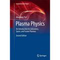 Plasma Physics: An Introduction to Laboratory, Space, and Fusion Plasmas