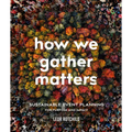 How We Gather Matters: Sustainable Event Planning for Purpose and Impact