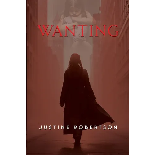 Wanting