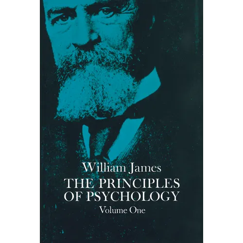 The Principles of Psychology, Vol. 1: Volume 1