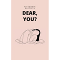 Dear, you?