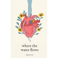 where the water flows