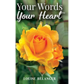 Your Words Your Heart