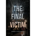 The Final Victim