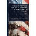 The John P. Branch Historical Papers Of Randolf-macon College