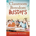 Classroom Boredom Busters