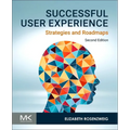 Successful User Experience: Strategies and Roadmaps