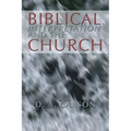 Biblical Interpretation and the Church