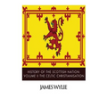 History of the Scottish Nation: Volume II The Celtic Christianisation: Embracing the Epochs of Ninian, Patrick, Columba, Columbanus, and the Culdee Ch