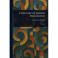 A History of Indian Philosophy