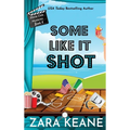 Some Like It Shot (Movie Club Mysteries, Book 6)
