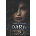 Dara: She can read everyone - Except the one who sees her